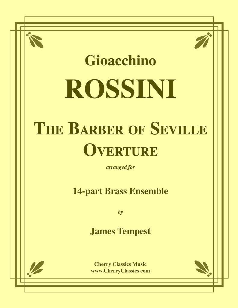Rossini - The Barber of Seville Overture for 14-part Brass Ensemble - Cherry Classics Music