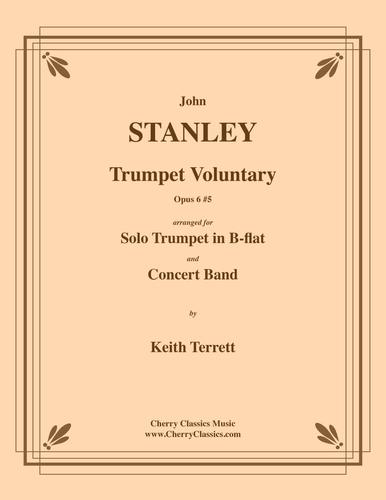 Stanley - Trumpet Voluntary for Solo Trumpet and Concert Band - Cherry Classics Music