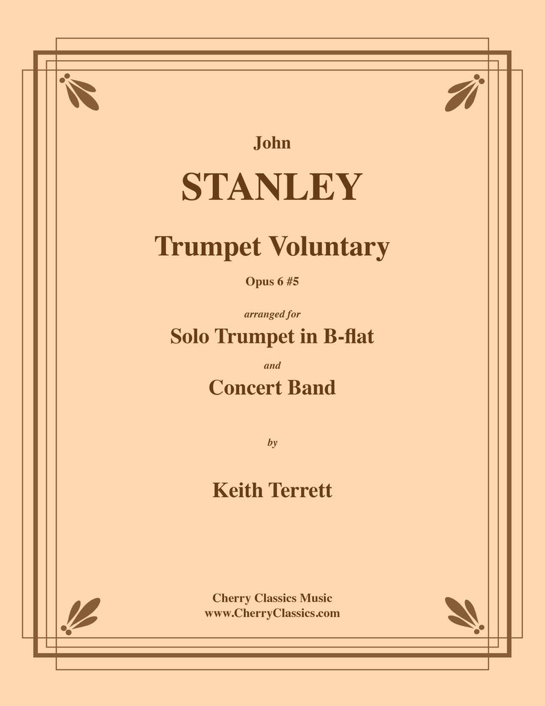 Stanley - Trumpet Voluntary for Solo Trumpet and Concert Band - Cherry Classics Music