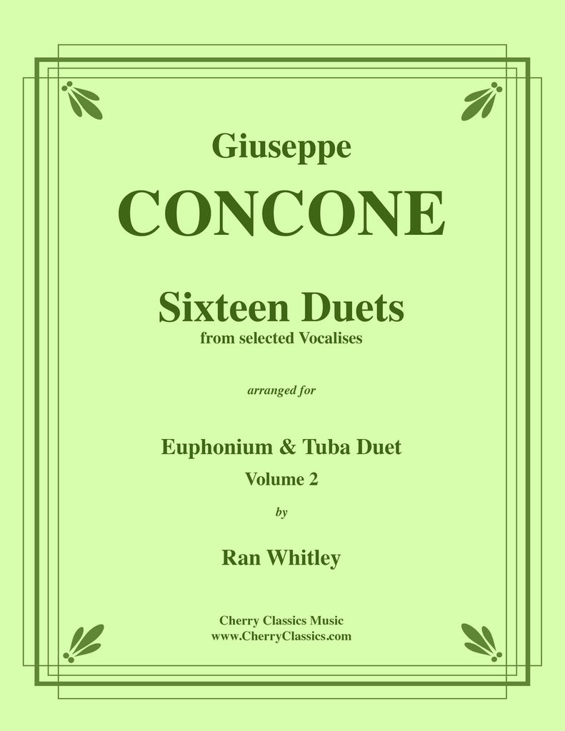 Concone - Sixteen Duets from selected Vocalises for Euphonium and Tuba, volume 2 - Cherry Classics Music