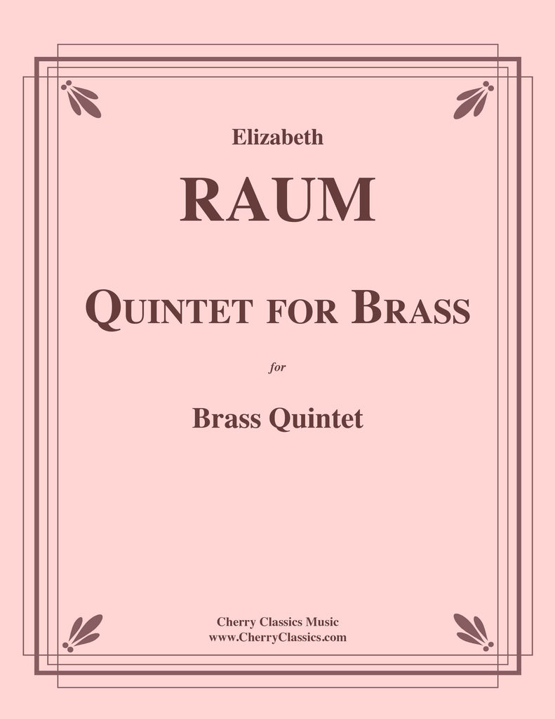 Raum - Quintet for Brass - Cherry Classics Music