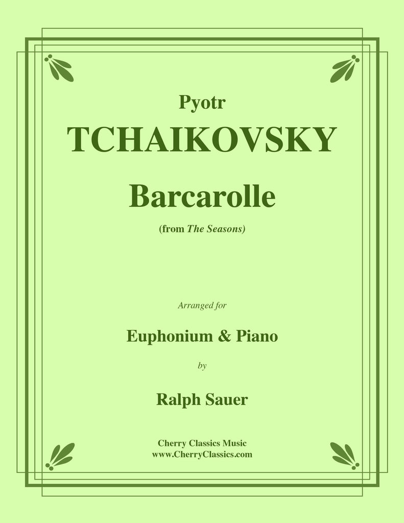 Tchaikovsky - Barcarolle from the Seasons for Euphonium and Piano - Cherry Classics Music