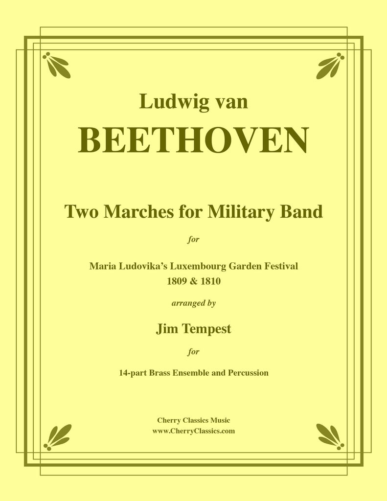 Beethoven - Two Marches for Military Band arranged for 14-part Brass Ensemble and Percussion