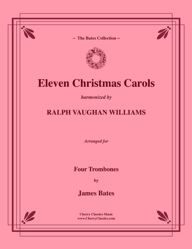 Traditional - Eleven Christmas Carols for Four Trombones