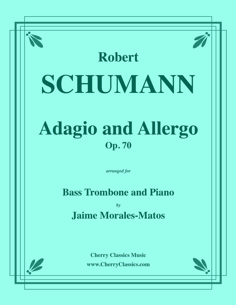 Schumann - Adagio and Allegro for Bass Trombone and Piano