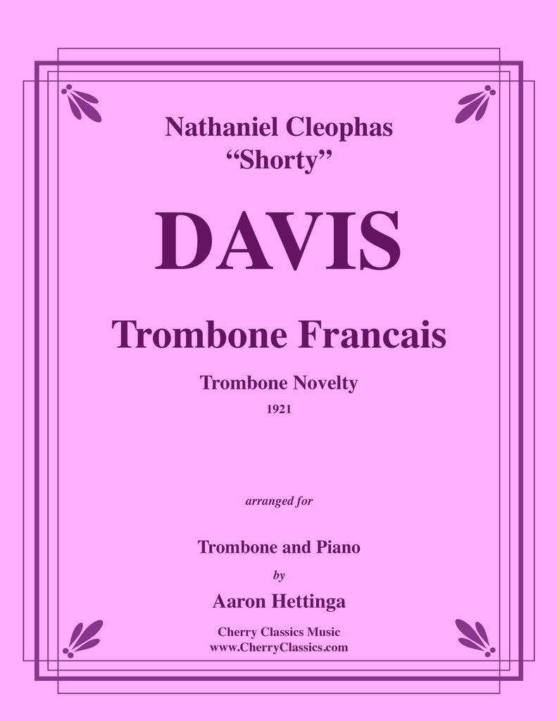 Davis - Trombone Francais for Trombone and Piano