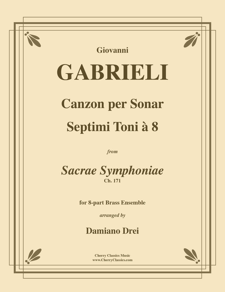 Gabrieli - Canzon per Sonar Septimi toni à 8 for 8-part Brass Ensemble w. substitute parts