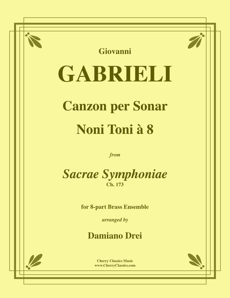 Gabrieli - Canzon per Sonar Noni Toni à 8 for 8-part Brass Ensemble w. substitute parts