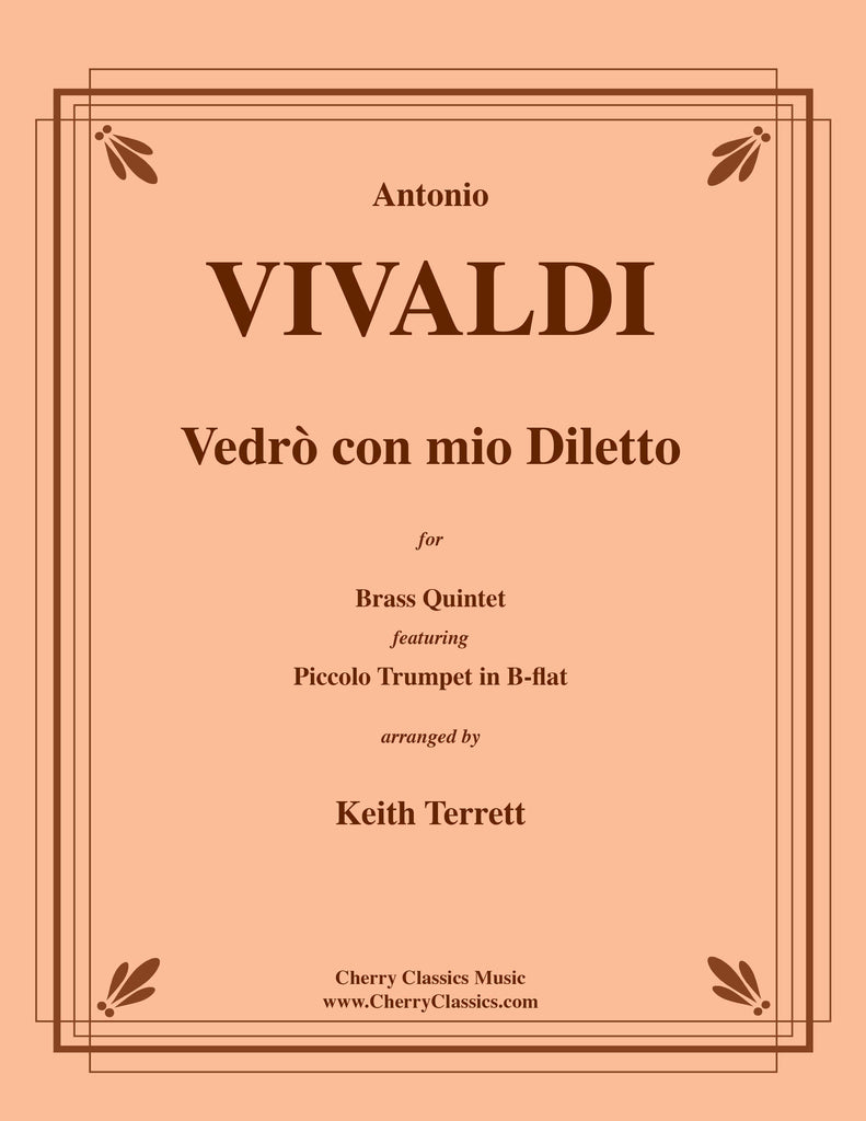 Vivaldi - Vedrò con mio Diletto