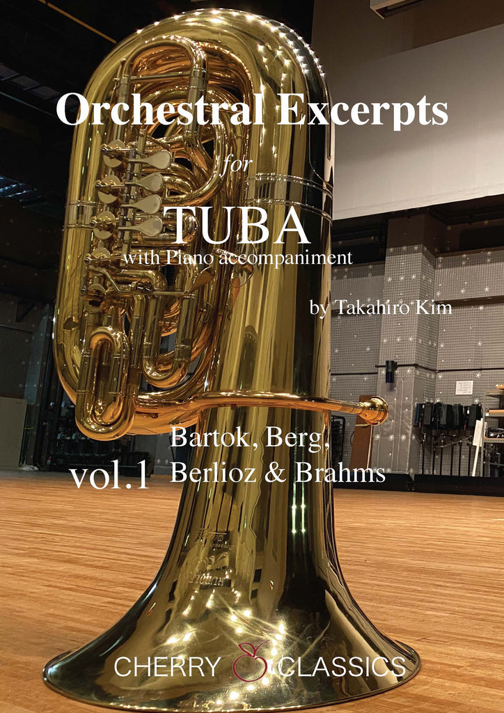 Kim - Orchestral Excerpts for Tuba with Piano accompaniment, Volume I