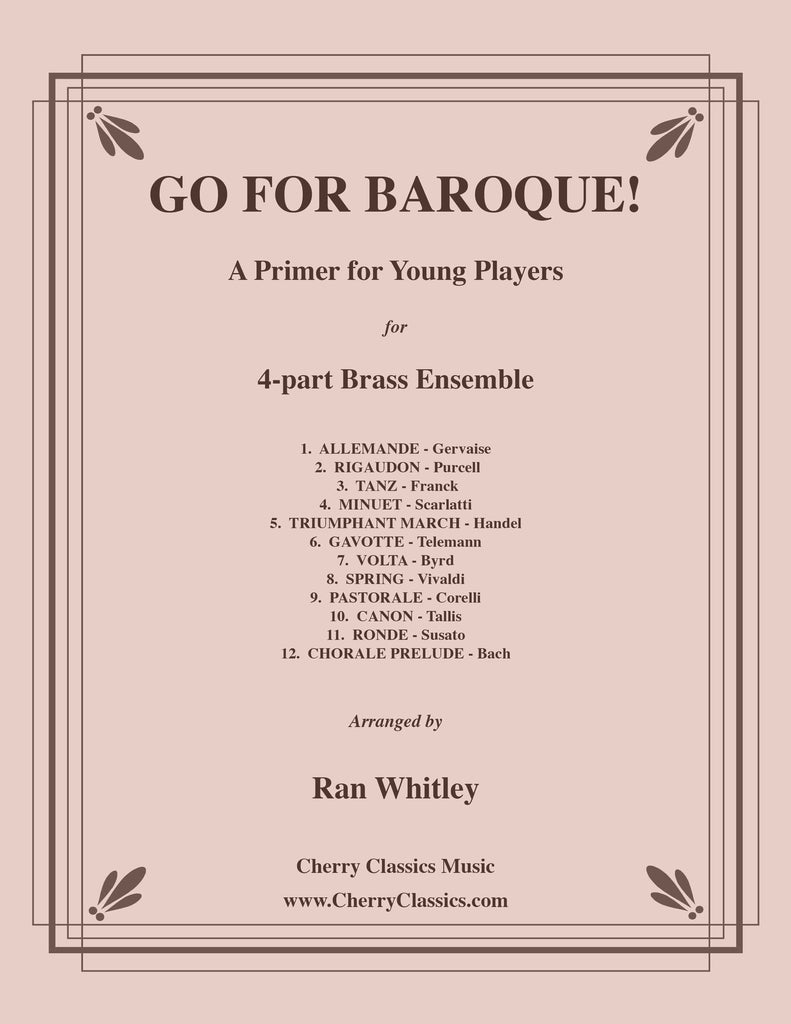 Various - Go For Baroque! A Primer for Young Players for 4-part Brass Ensemble
