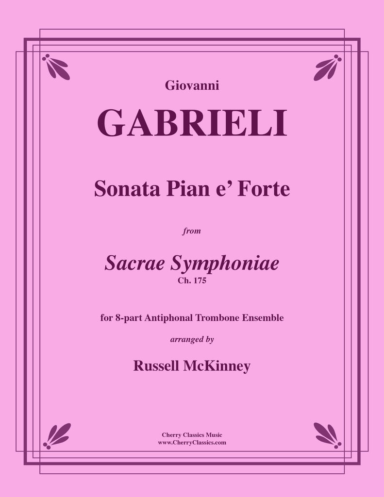 Gabrieli - Sonata Pian 'e Forte for 8-part Antiphonal Trombone Ensemble