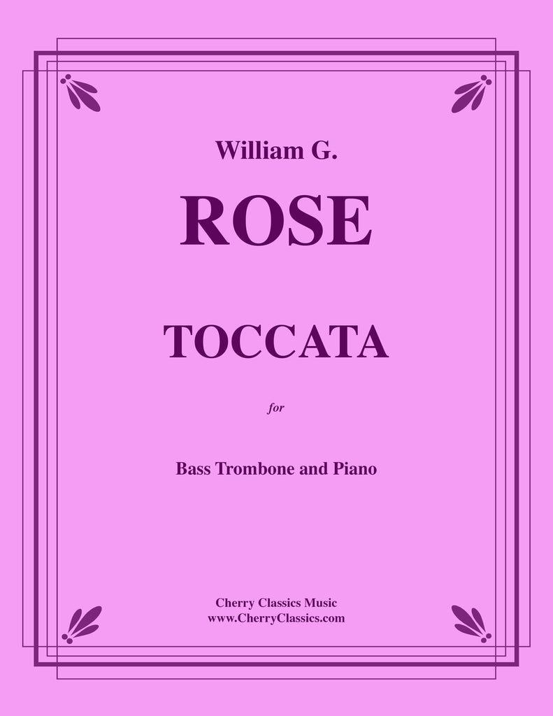 Rose - Toccata for Bass Trombone and Piano
