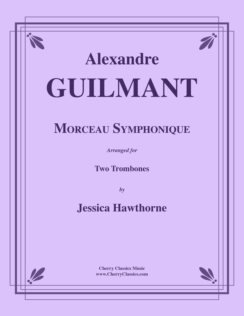 Guilmant - Morceau Symphonique for Two Trombones