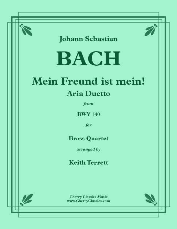 Bach - Mein Freund ist mein, Aria Duetto for Brass Quartet