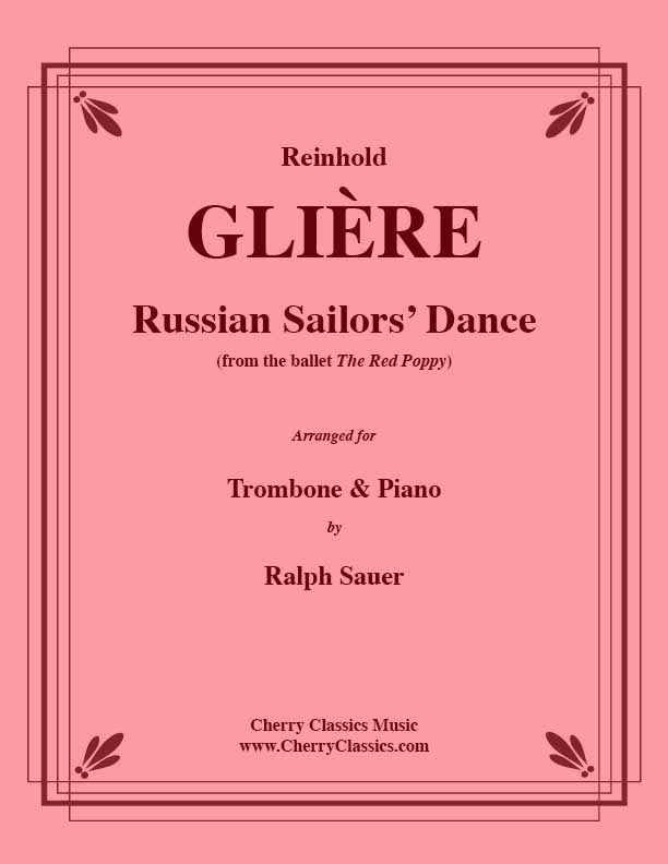 Gliere - Russian Sailors' Dance for Trombone and Piano