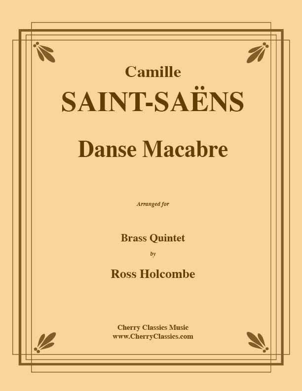 Saint-Saens - Danse Macabre for Brass Quintet