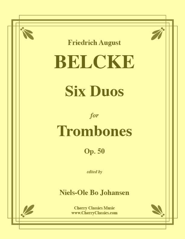 Belcke - Six Duos for Trombones, Op. 50