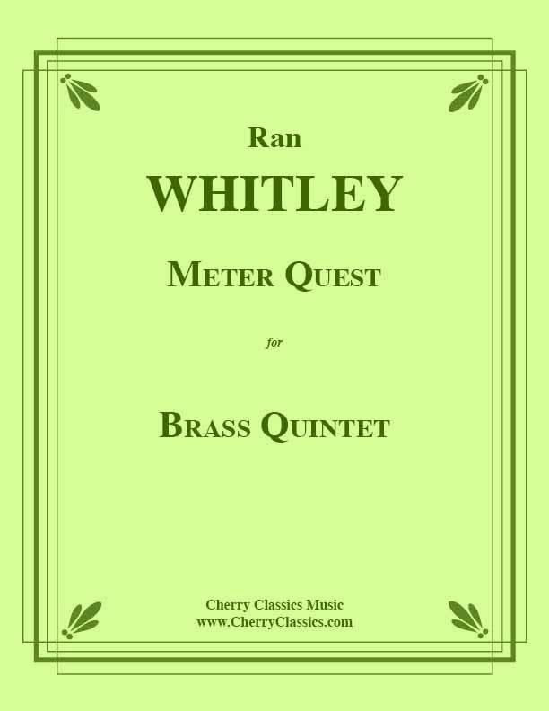 Whitley - Meter Quest for Brass Quintet