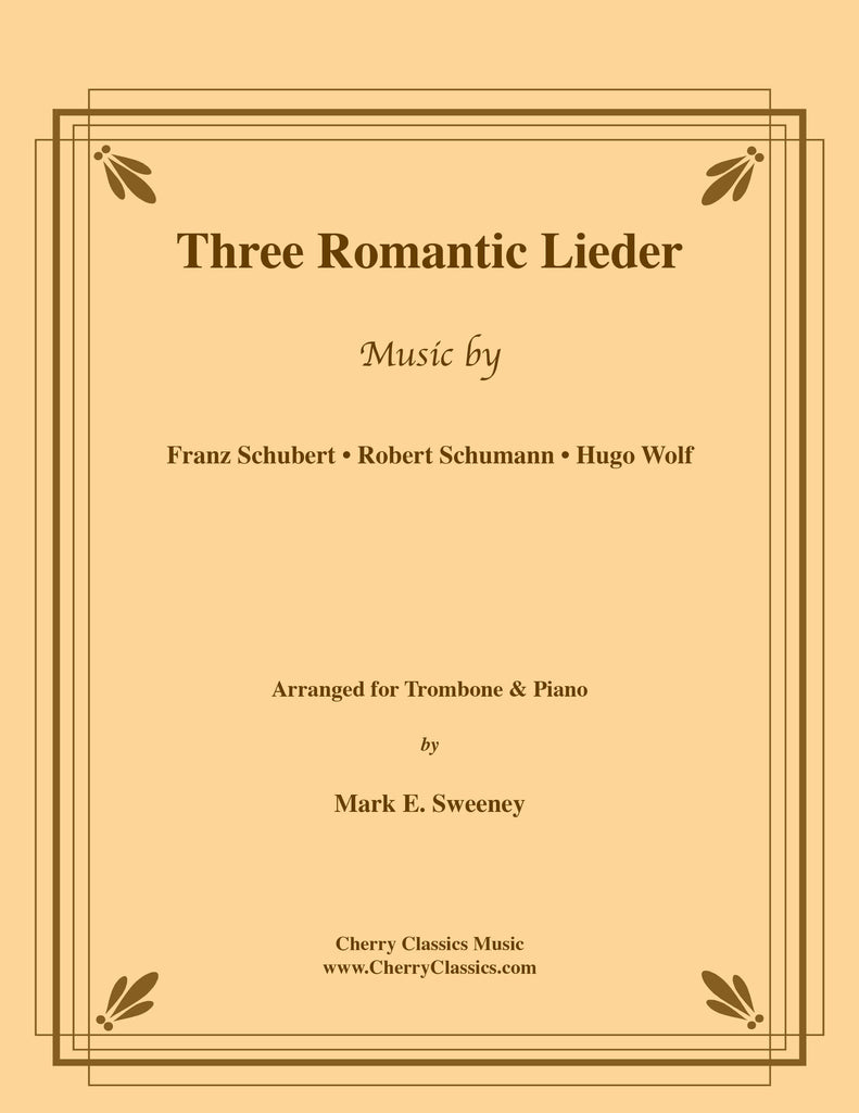 Various - Three Romantic Lieder for Trombone and Piano