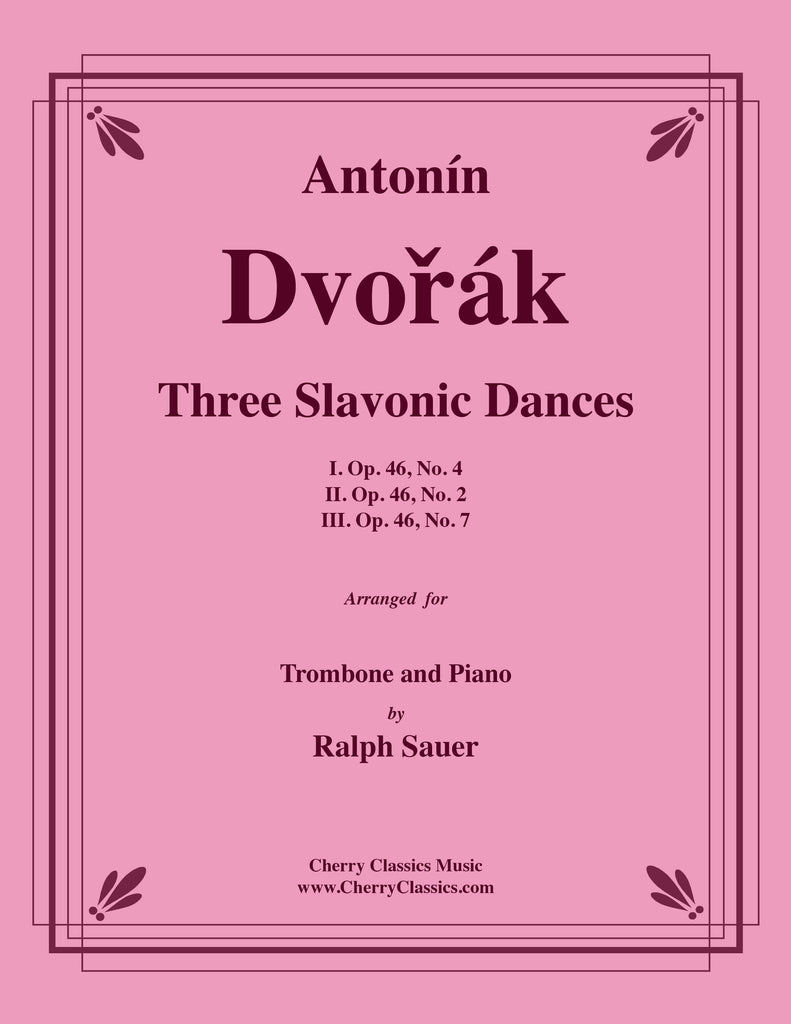 Dvorak - Three Slavonic Dances for Trombone and Piano