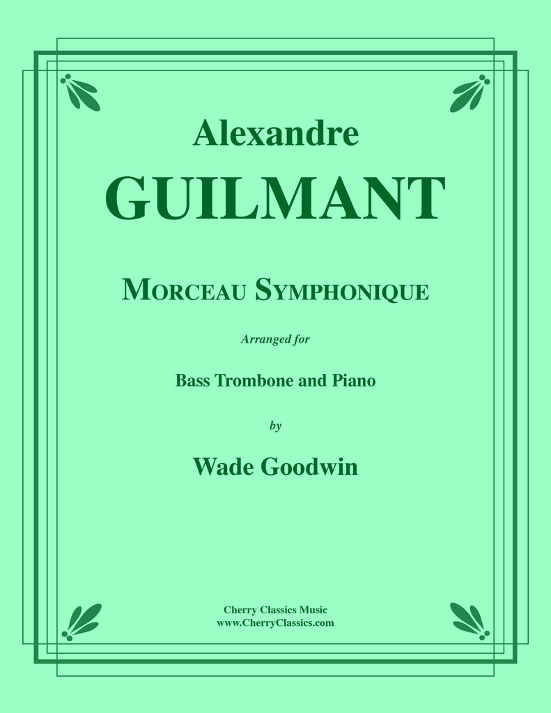 Guilmant - Morceau Symphonique for Bass Trombone and Piano