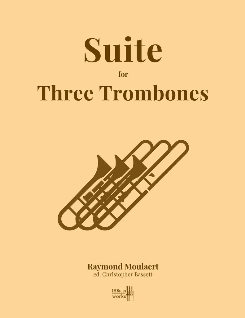 Moulaert - Suite for Three Trombones
