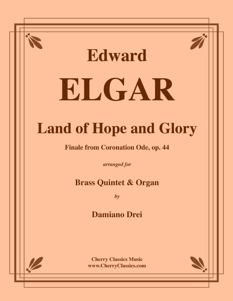 Elgar - Land of Hope and Glory for Brass Quintet and Organ