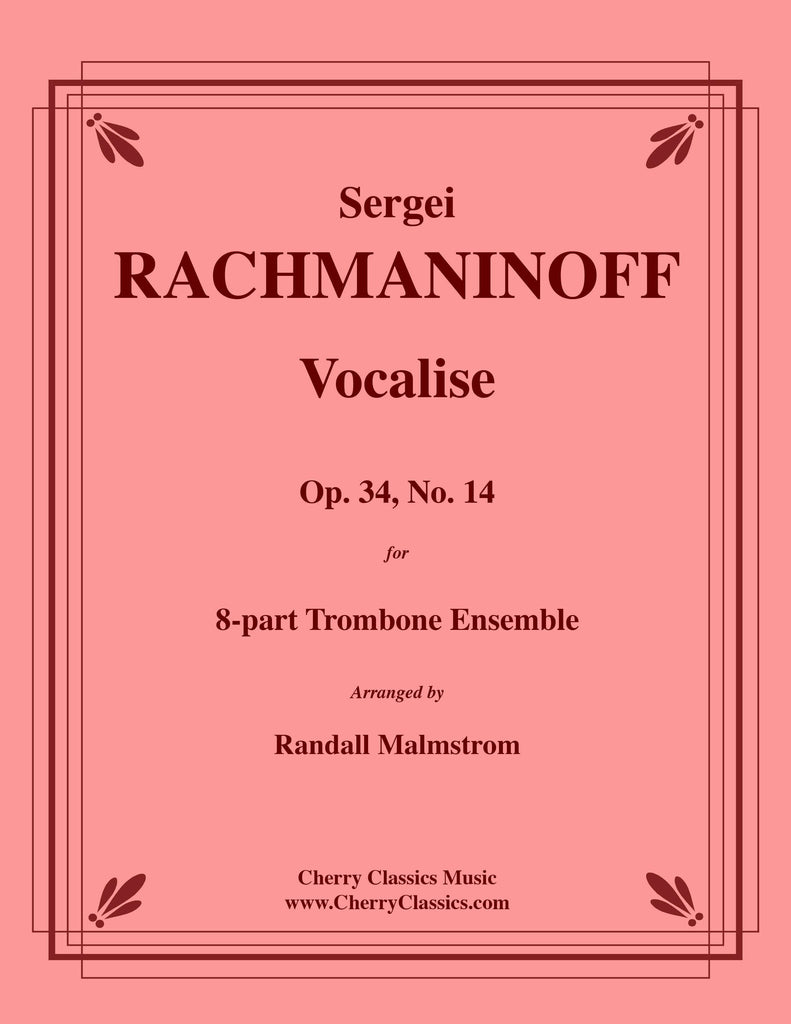 Rachmaninoff - Vocalise for 8-part Trombone Ensemble