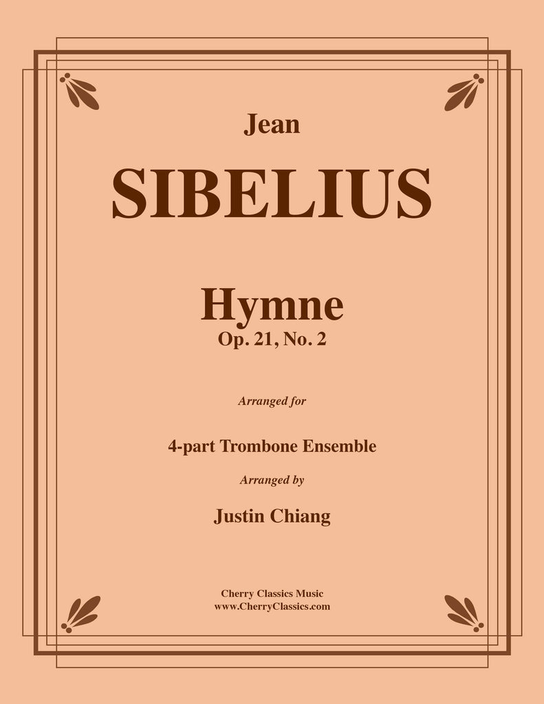 Sibelius - Hymne, Op. 21 No. 2 for 4-part Trombone Ensemble