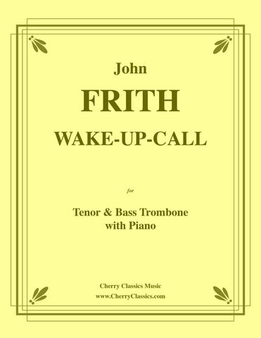 Frith - Hot Pursuit - Duo for Trumpet, Trombone and Piano