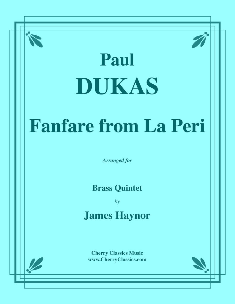 Dukas - Fanfare from La Peri for Brass Quintet