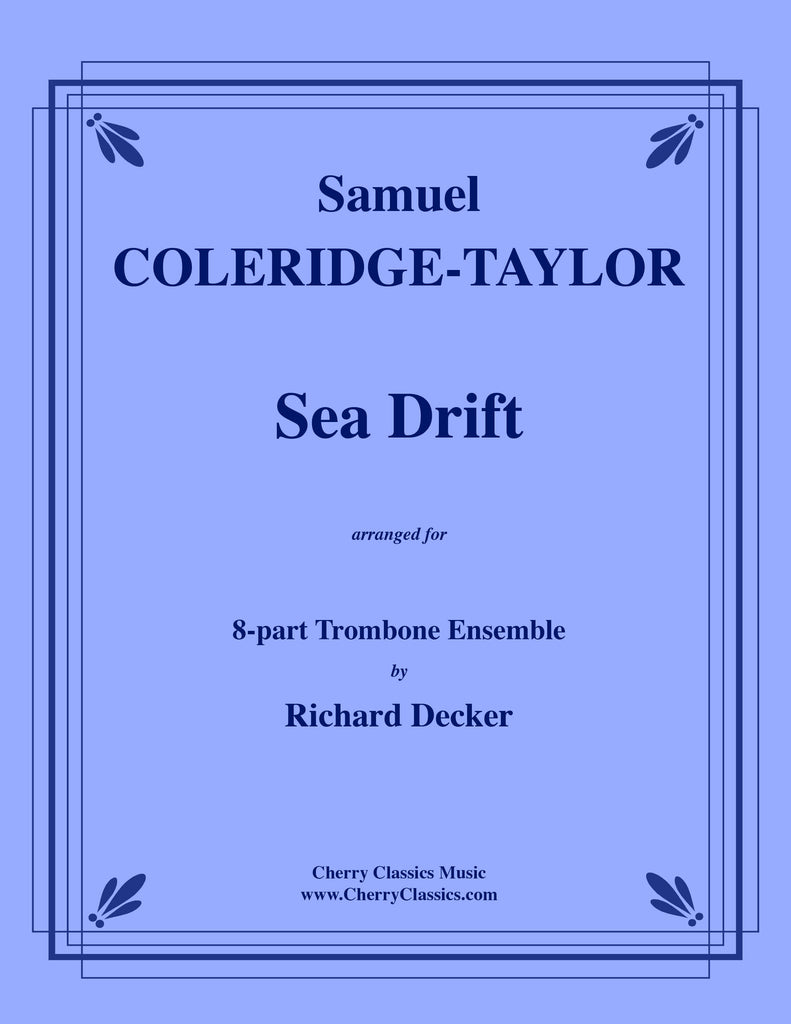 Coleridge-Taylor - Sea Drift for 8-part Trombone Ensemble