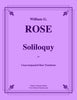 Rose - Soliloquy for Unaccompanied Bass Trombone