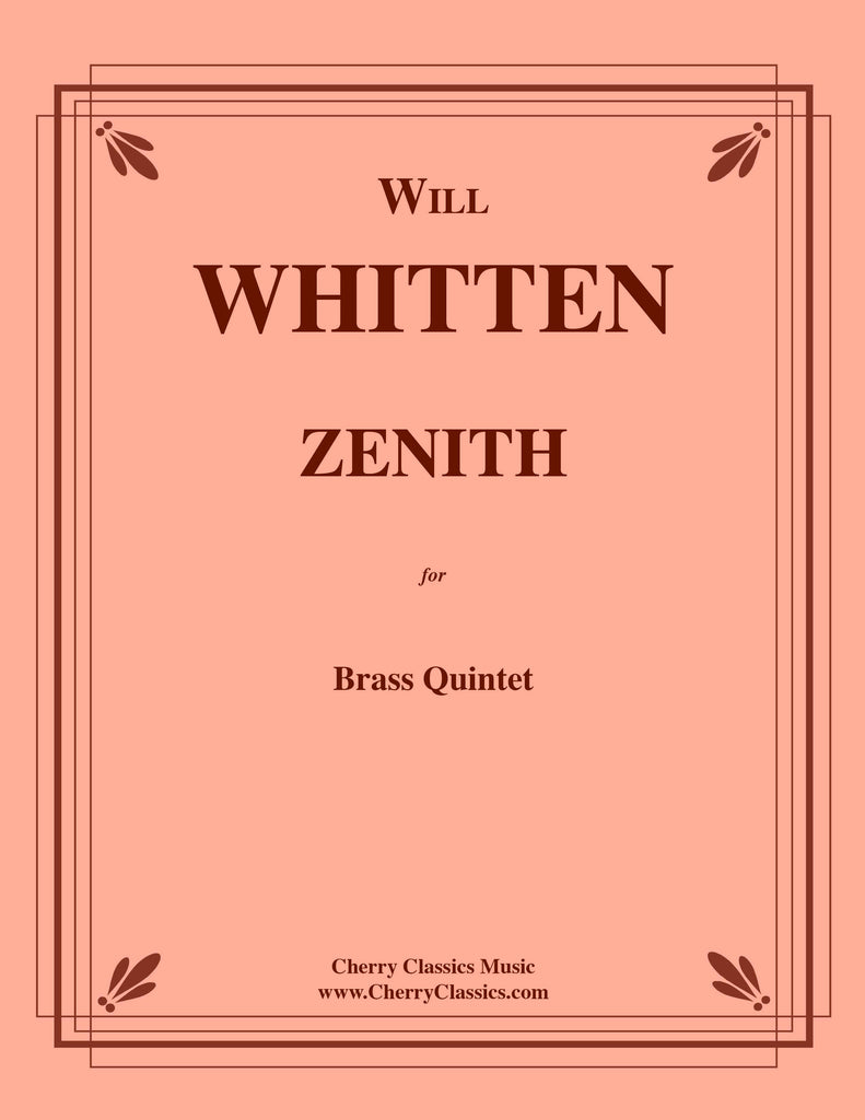 Whitten - ZENITH for Brass Quintet