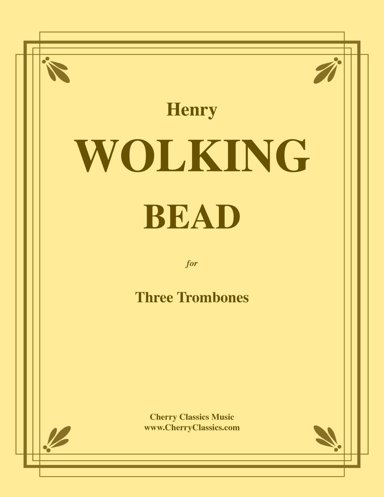 Wolking - BEAD for Three Trombones