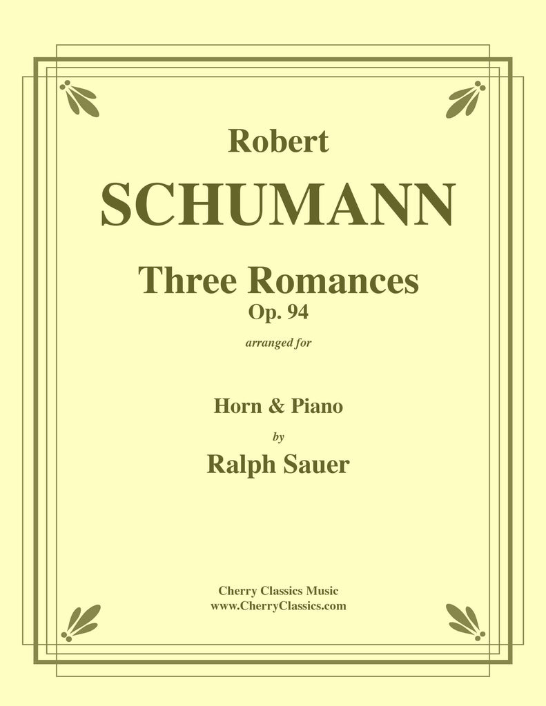 Schumann - Three Romances op. 94 for Horn and Piano