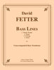 Fetter - Bass Lines for Unaccompanied Bass Trombone
