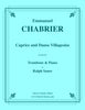 Chabrier - Caprice and Danse Villageoise for Trombone and Piano