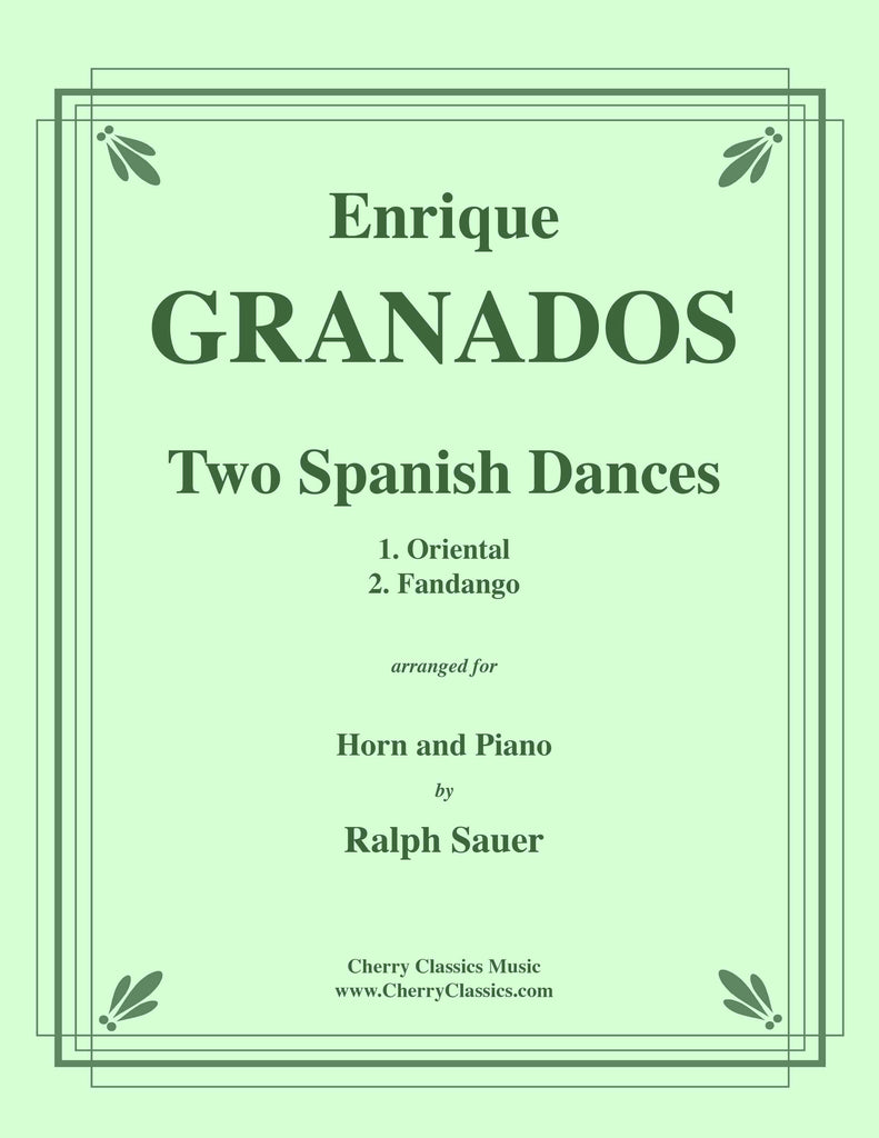 Granados - Two Spanish Dances for Horn and Piano