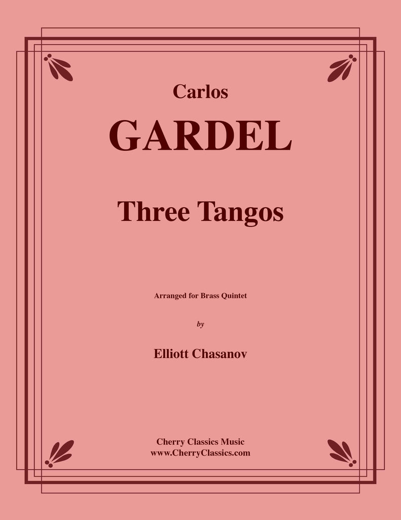 Gardel - Three Tangos for Brass Quintet