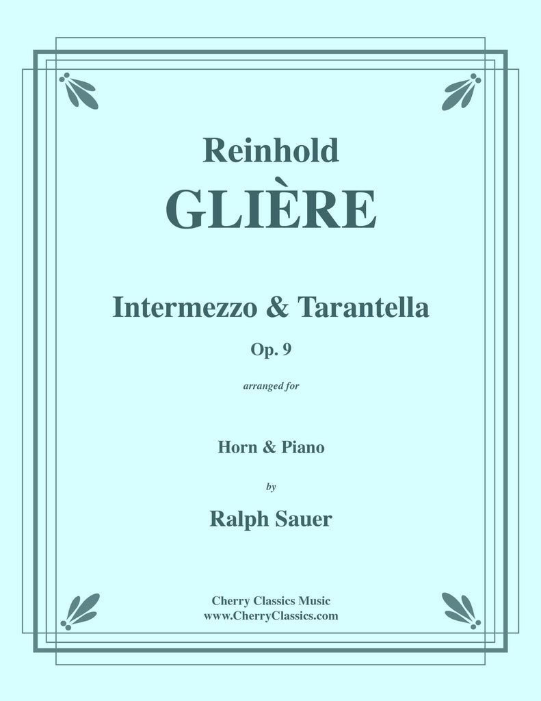 Gliere - Intermezzo & Tarantella for Horn and Piano