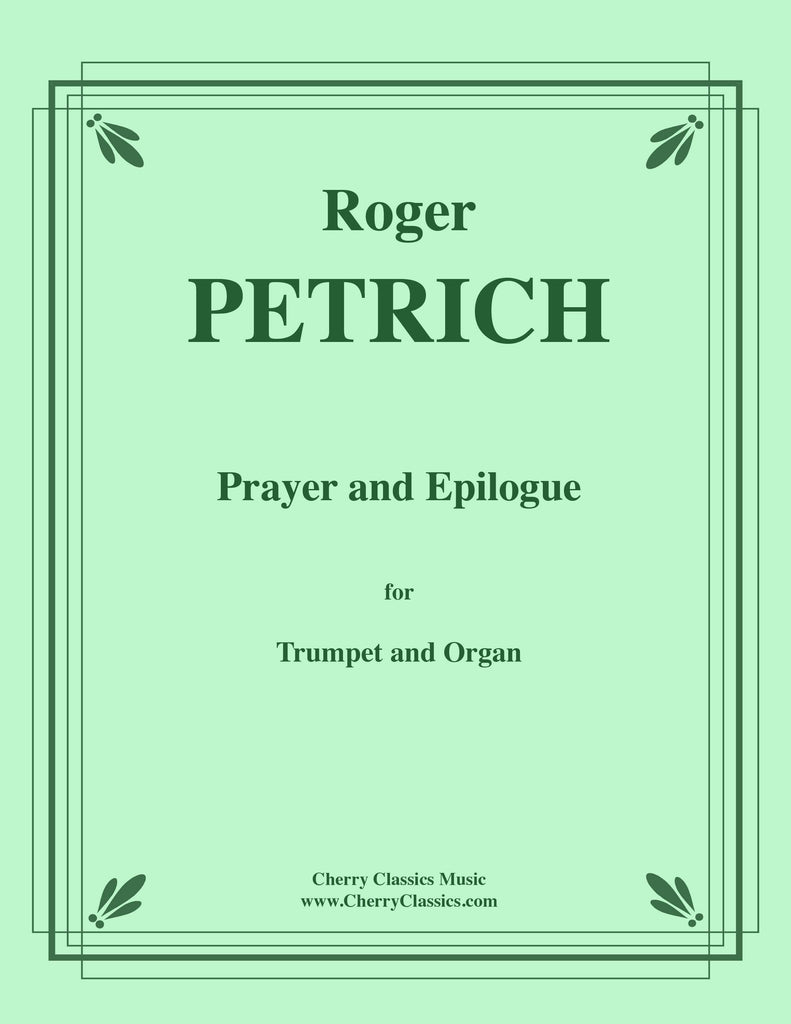 Petrich - Prayer and Epilogue for Trumpet and Organ