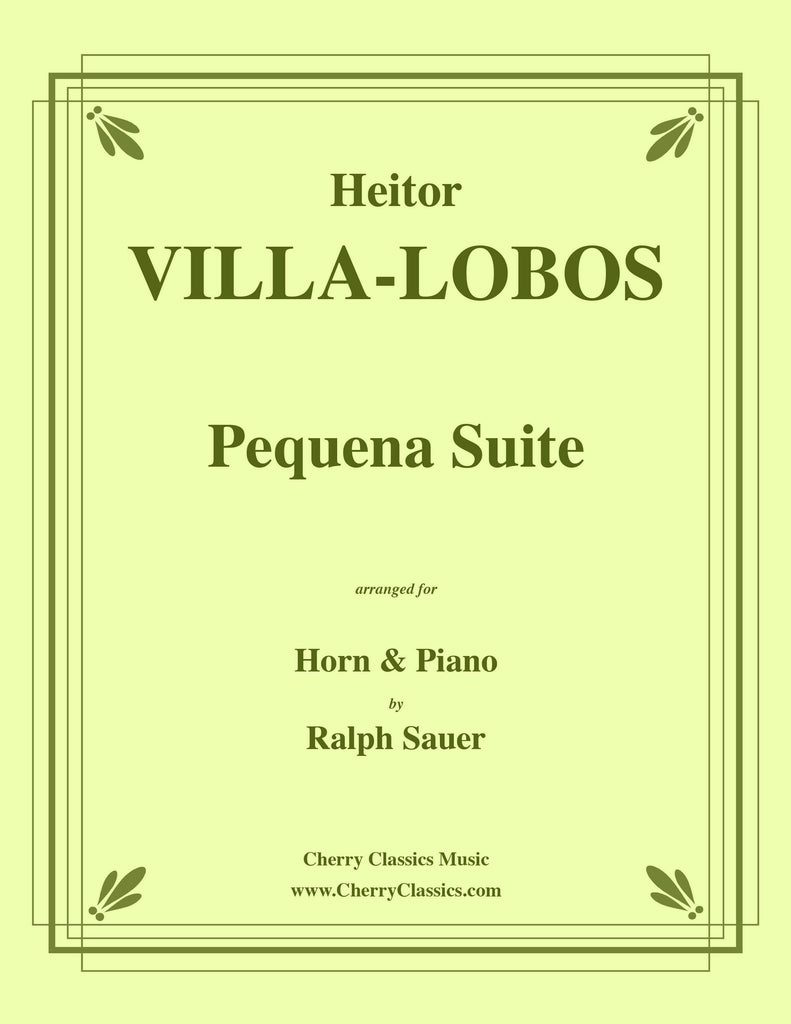 Villa-Lobos - Pequena Suite for Horn and Piano