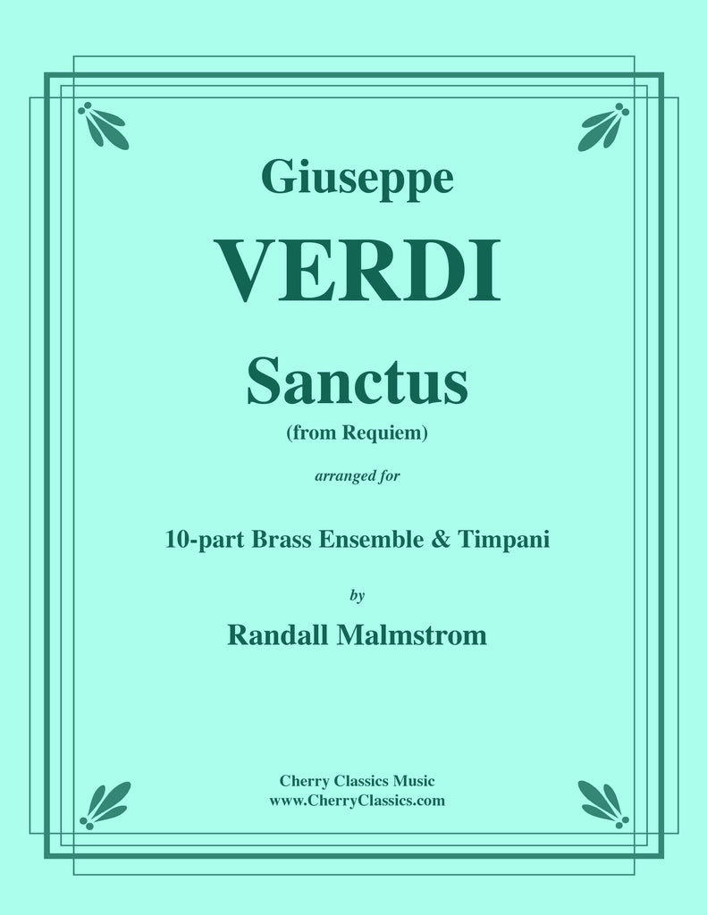 Verdi - Sanctus from "Requiem" for Brass Ensemble and Timpani