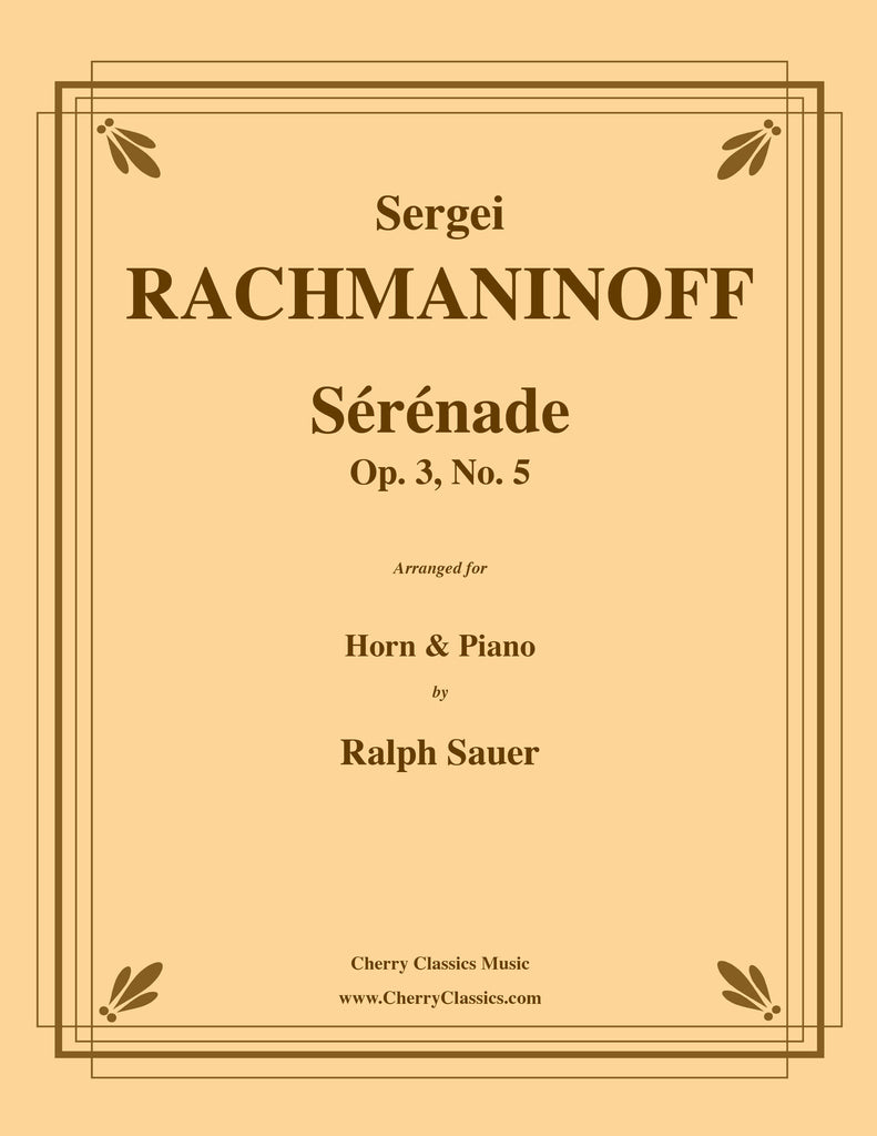 Rachmaninoff - Sérénade, Op. 3, No. 5 for Horn and Piano