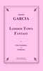 Garcia - London Town Fantasy for Solo Trombone and Orchestra