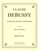 Debussy - Arabesque and Danse bohémienne for Horn and Piano