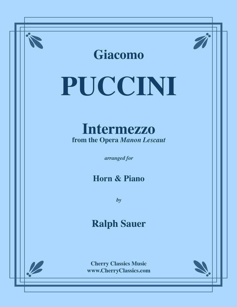 Puccini - Intermezzo from the opera Manon Lescaut for Horn and Piano