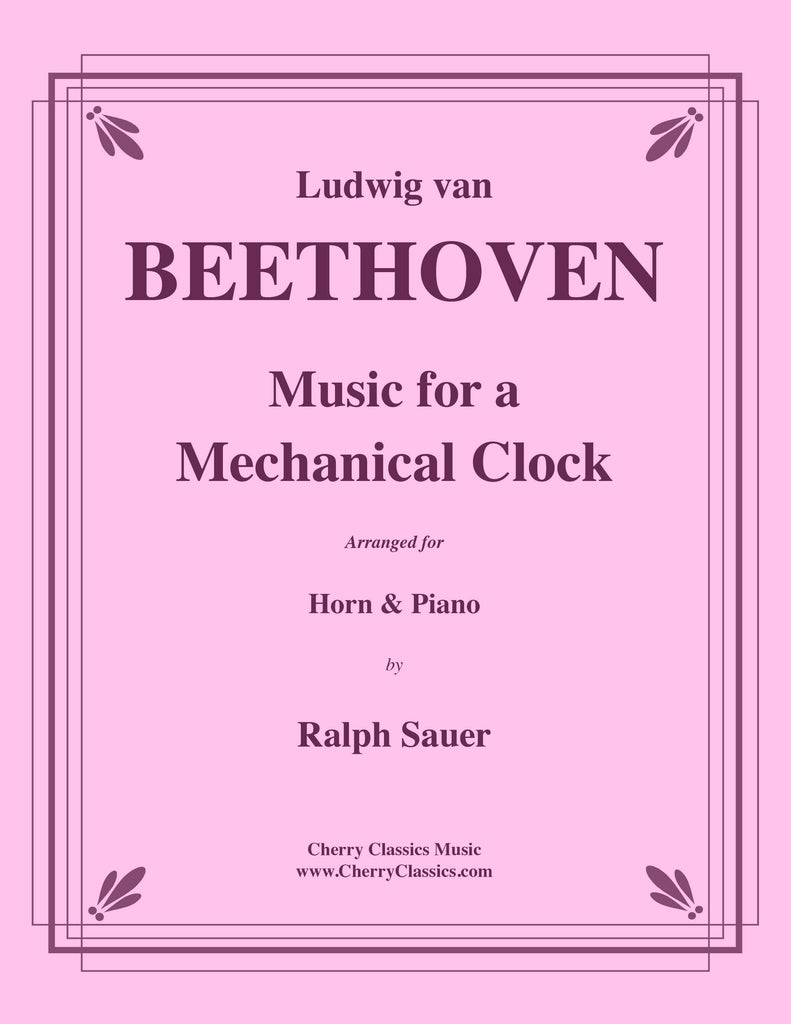 Beethoven - Music for a Mechanical Clock for Horn and Piano